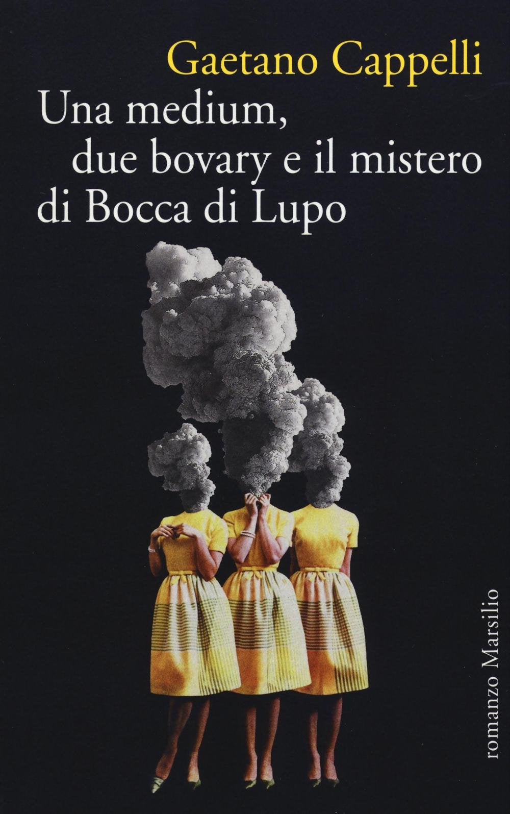 Una medium, due bovary e il mistero di Bocca di Lupo (Romanzi e racconti) Contemporary literature