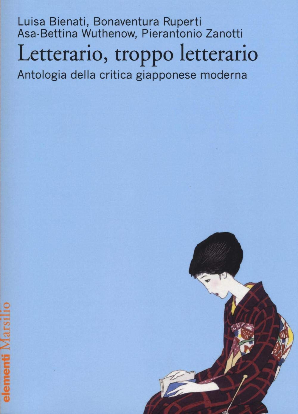 Letterario, troppo letterario. Antologia della critica giapponese moderna book