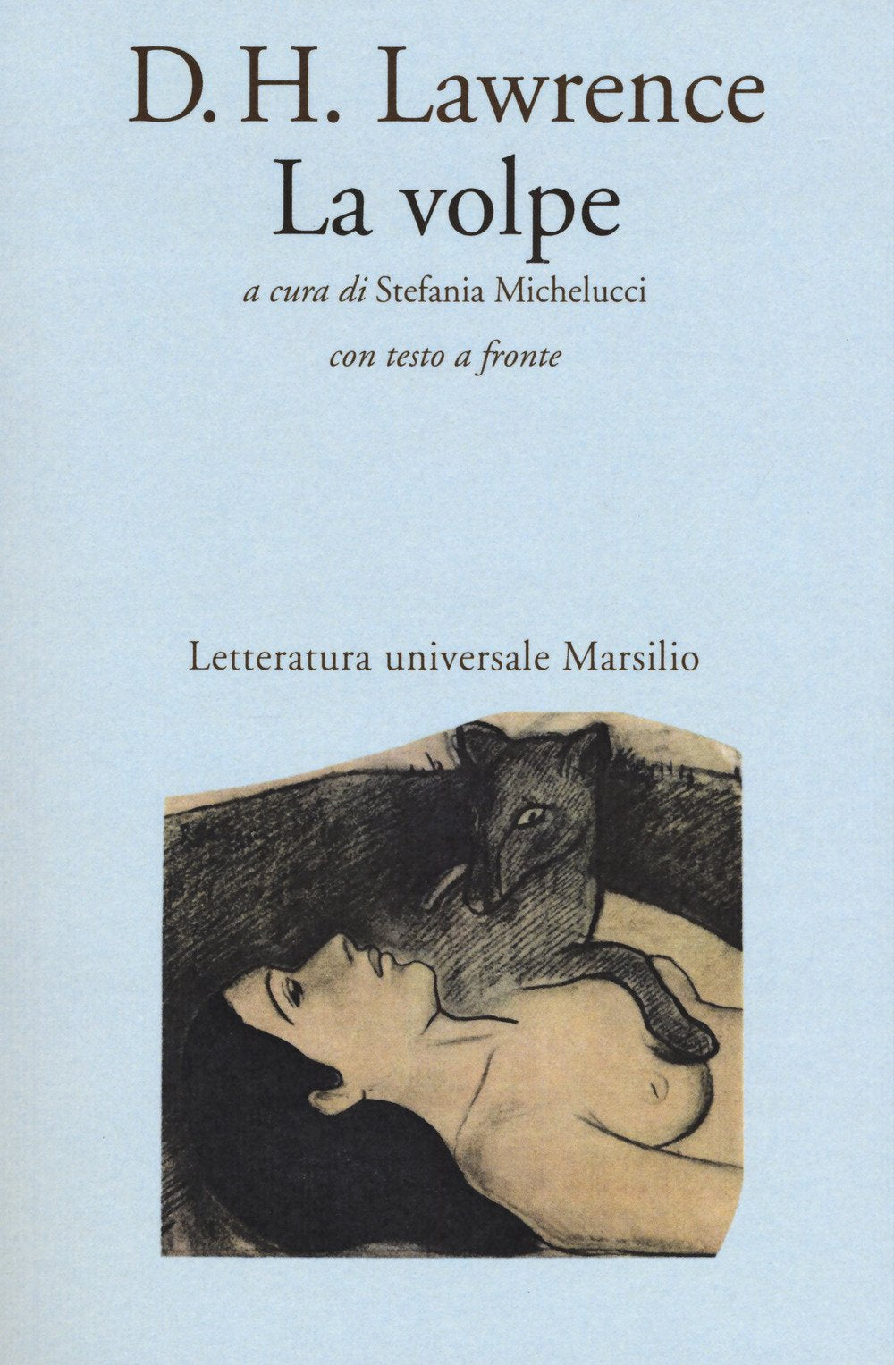 La volpe. Testo inglese a fronte Classics
