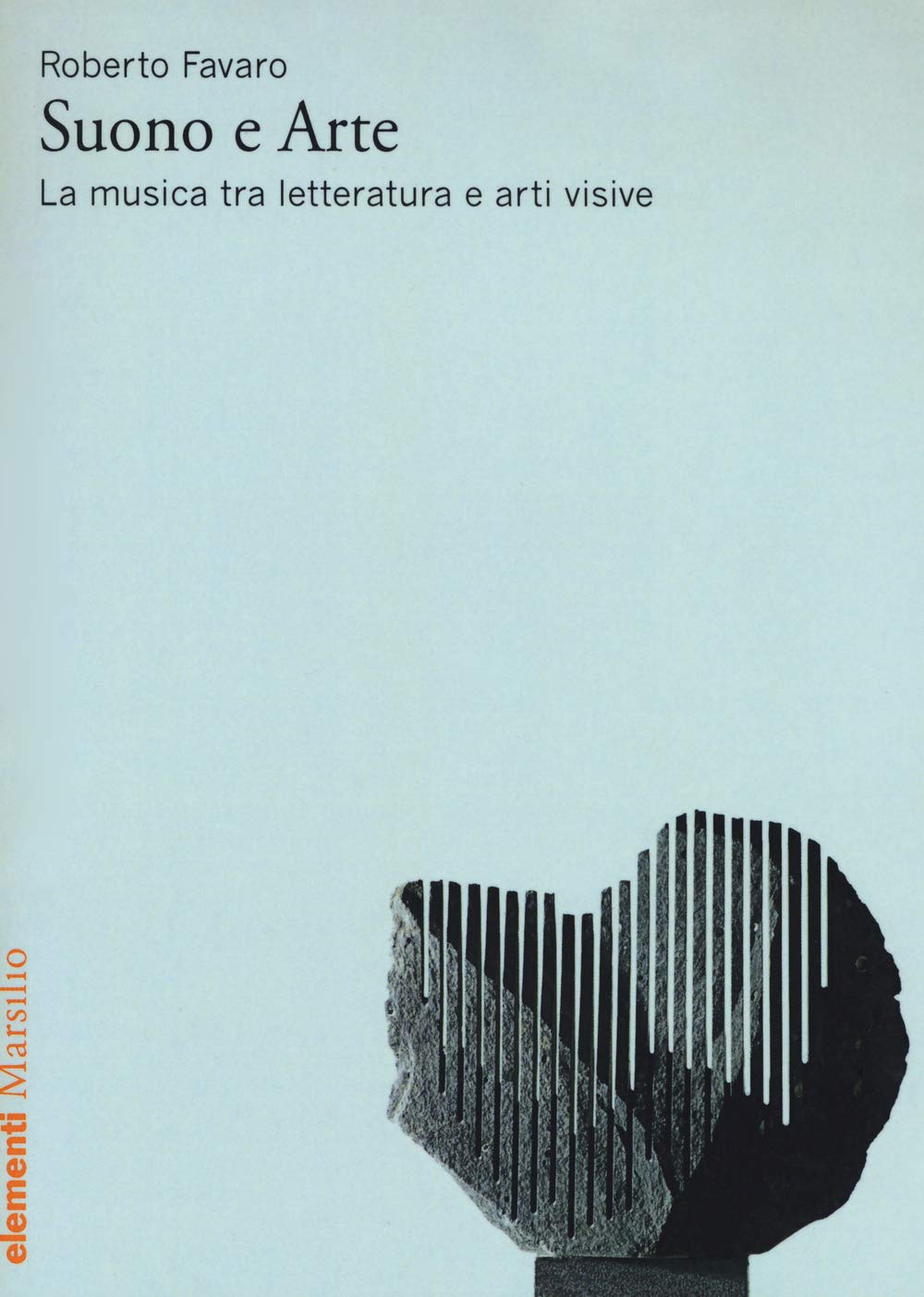 Suono e arte. La musica tra letteratura e arti visive book