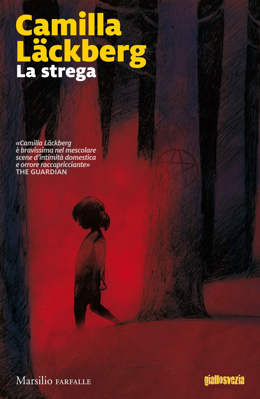 La strega. I delitti di Fjällbacka (Farfalle) Contemporary literature