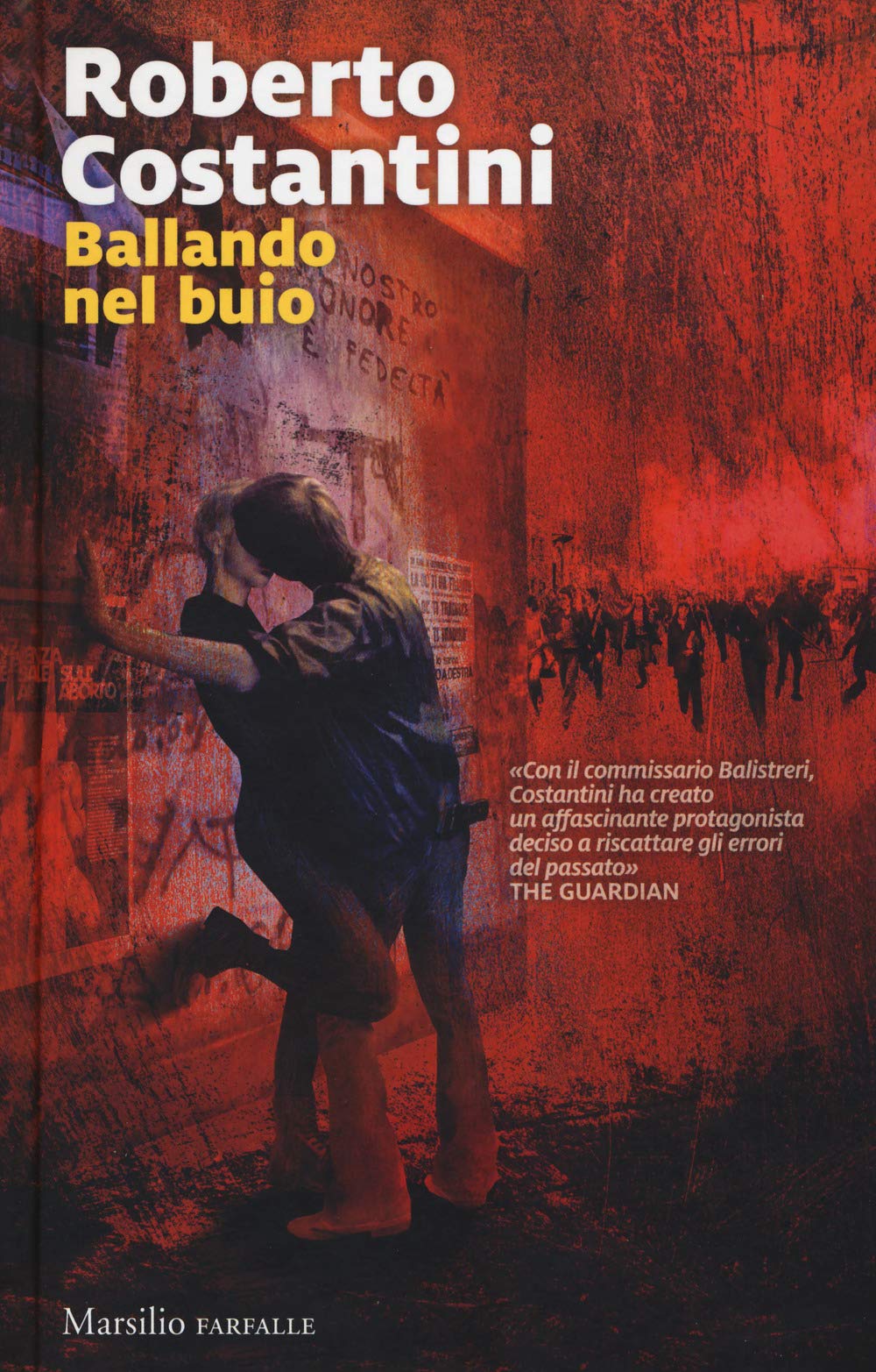 Ballando nel buio. I nuovi casi del commissario Balistreri (Farfalle) Contemporary literature