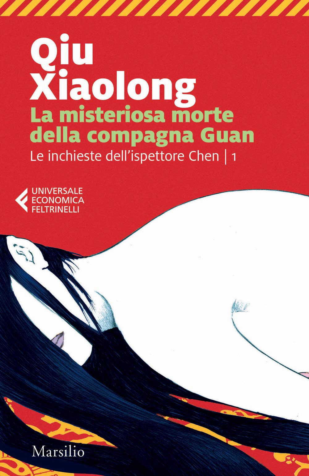 La misteriosa morte della compagna Guan. Le inchieste dell'ispettore Chen (Universale economica Feltrinelli) Contemporary literature