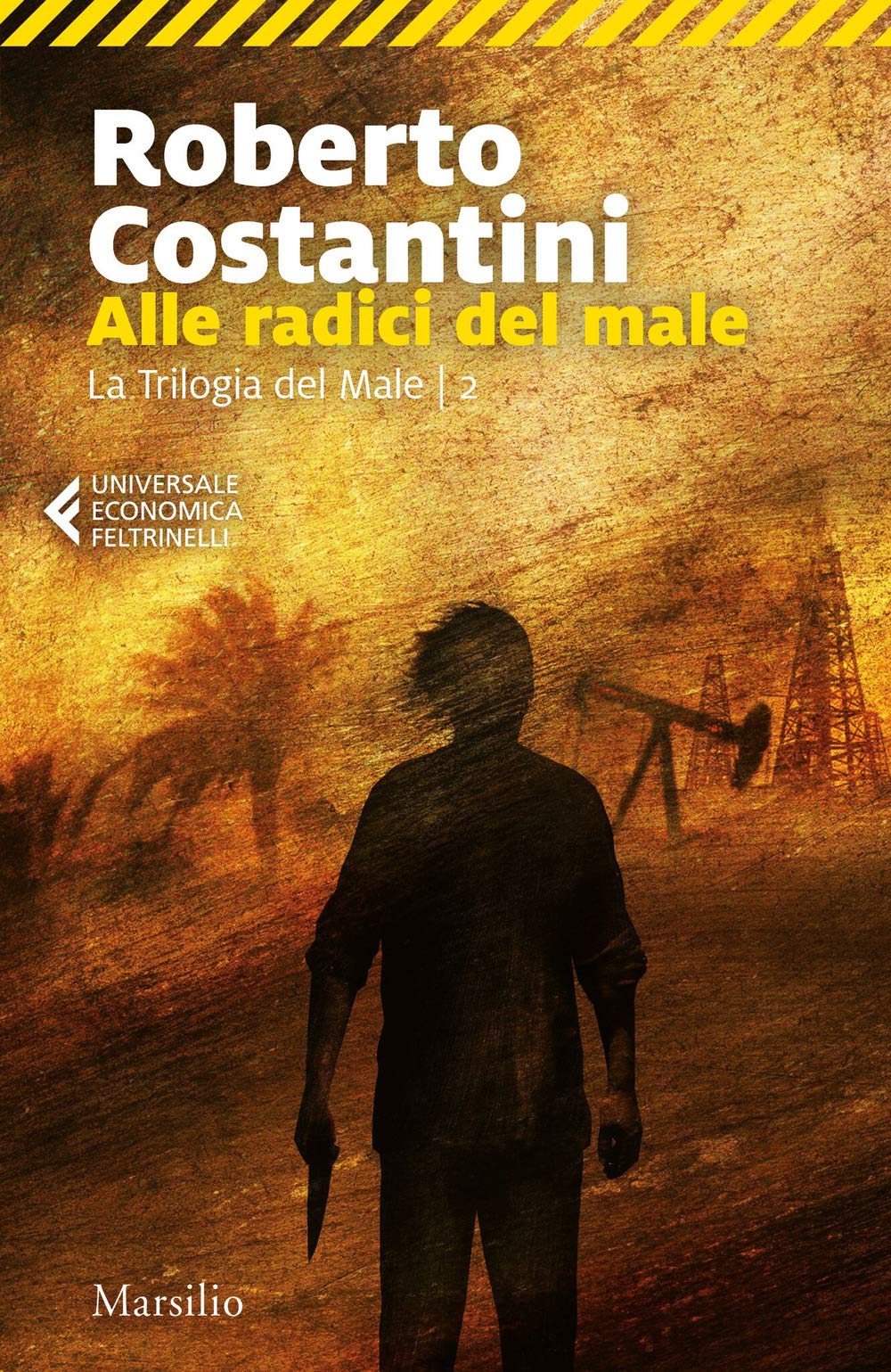 Alle radici del male. La Trilogia del male. Vol. 2 Law