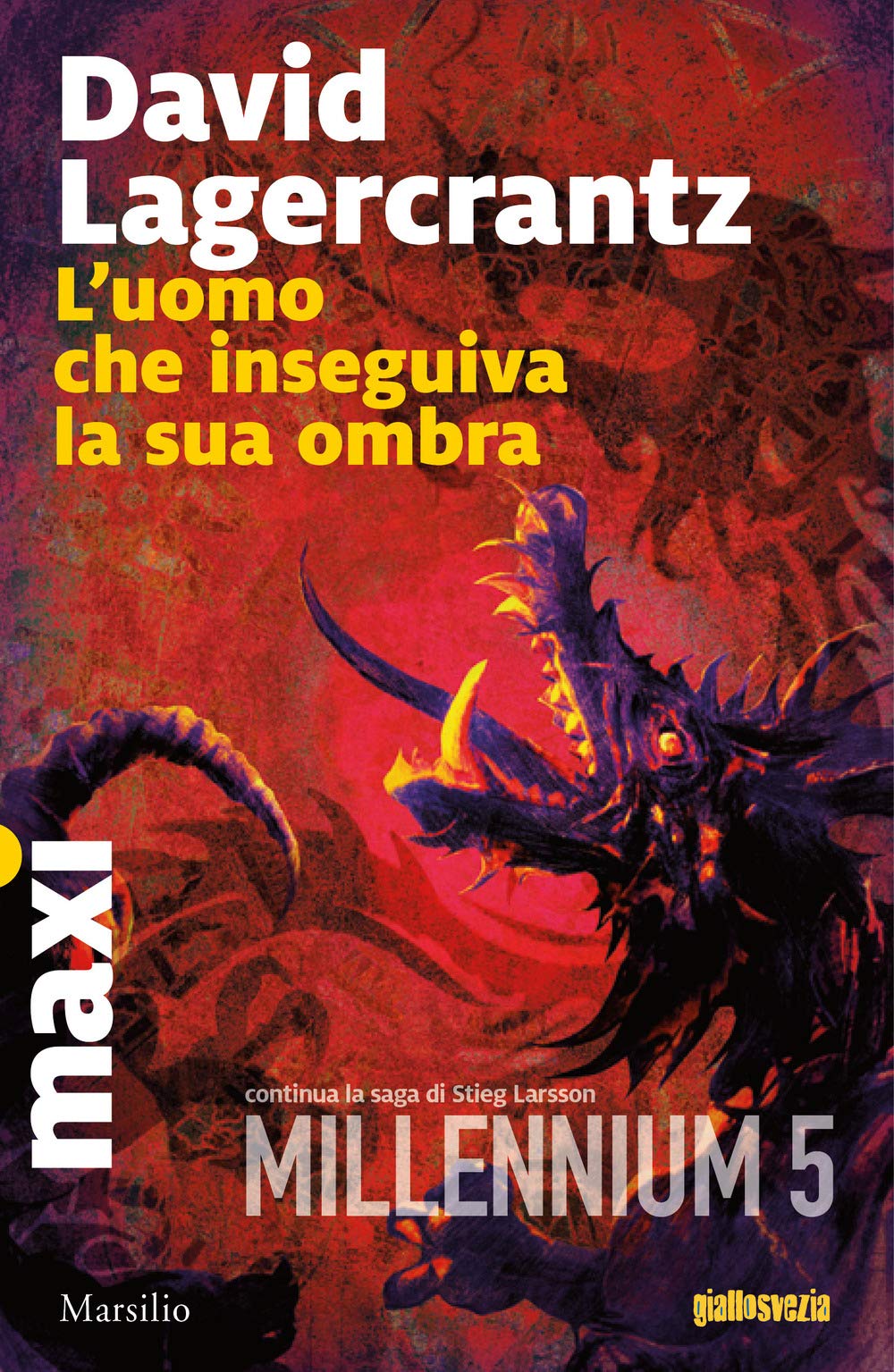 L'uomo che inseguiva la sua ombra. Millennium (Tascabili Maxi) Contemporary literature