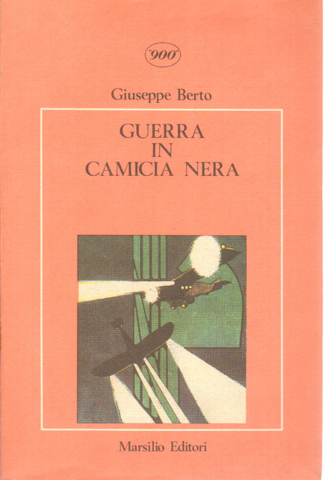 Guerra in camicia nera (Letteratura universale. Novecento) Social Sciences