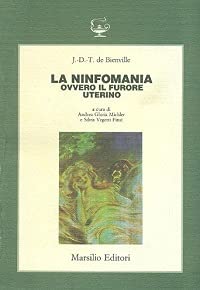 La ninfomania, ovvero il furore uterino book