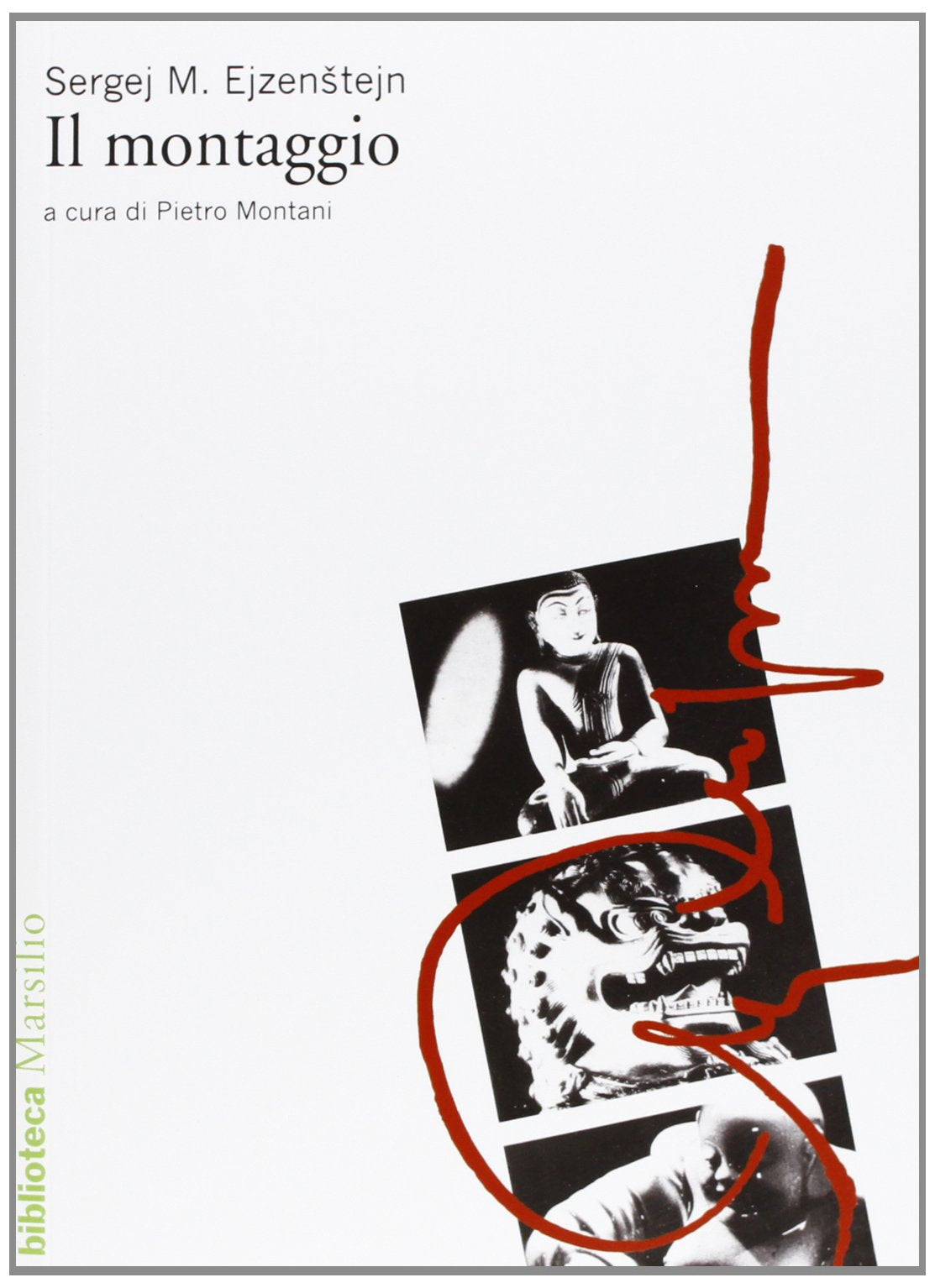 Il montaggio. Ediz. illustrata book