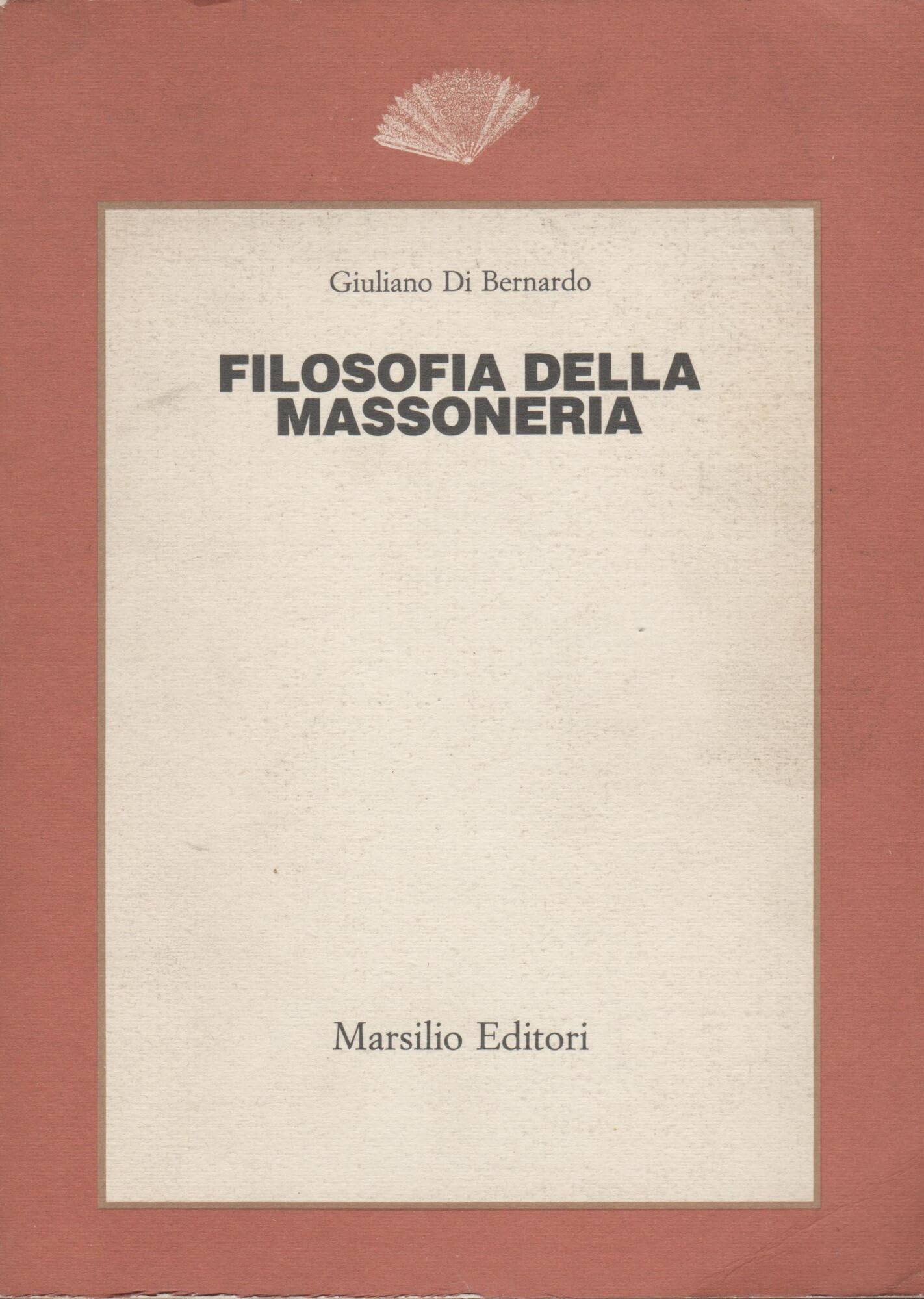Filosofia della massoneria (Biblioteca) Books