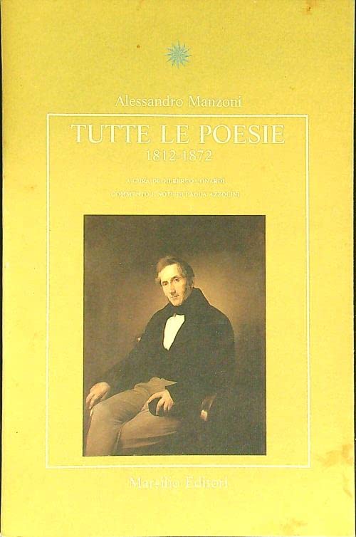 Tutte le poesie 1812-1872 (Letteratura universale. Esperia) Poetry