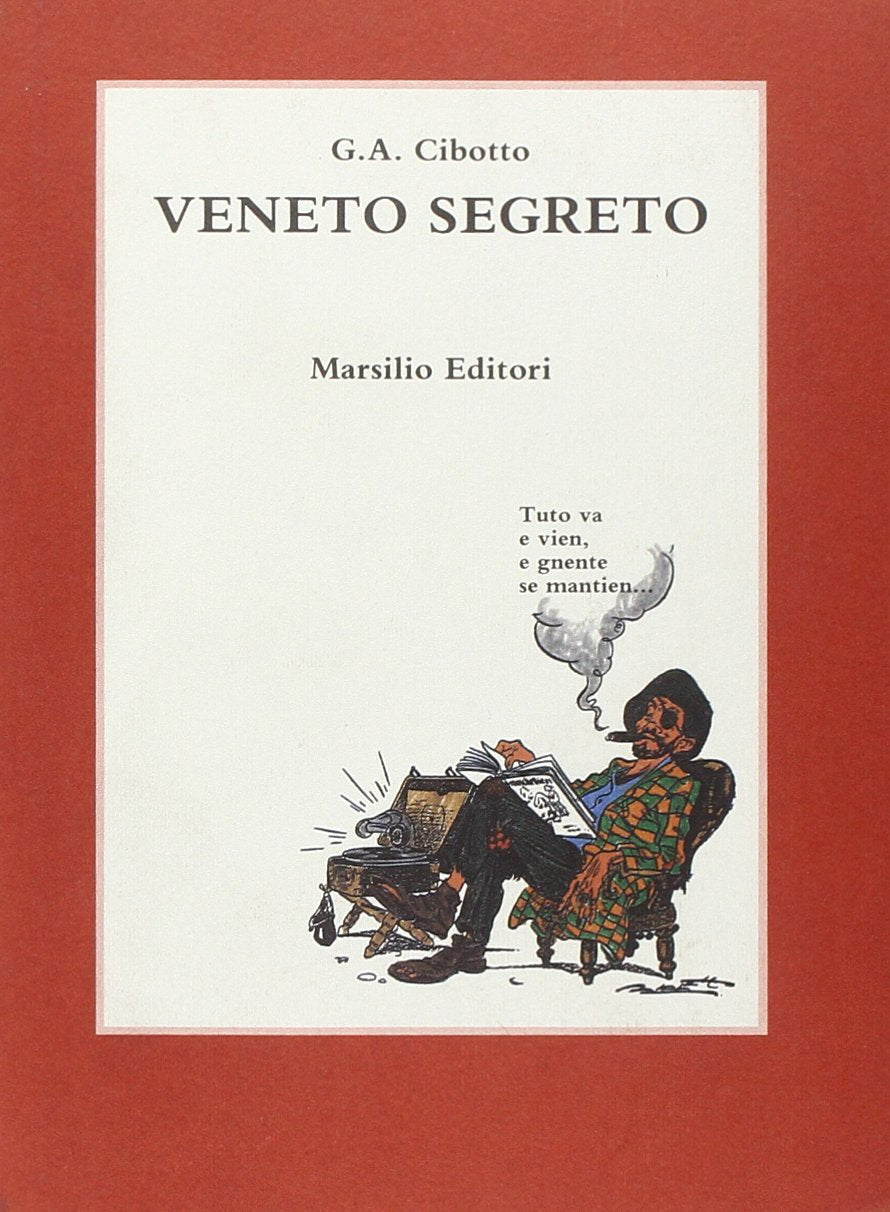 Veneto segreto (Le opere e i giorni. I giorni) Books