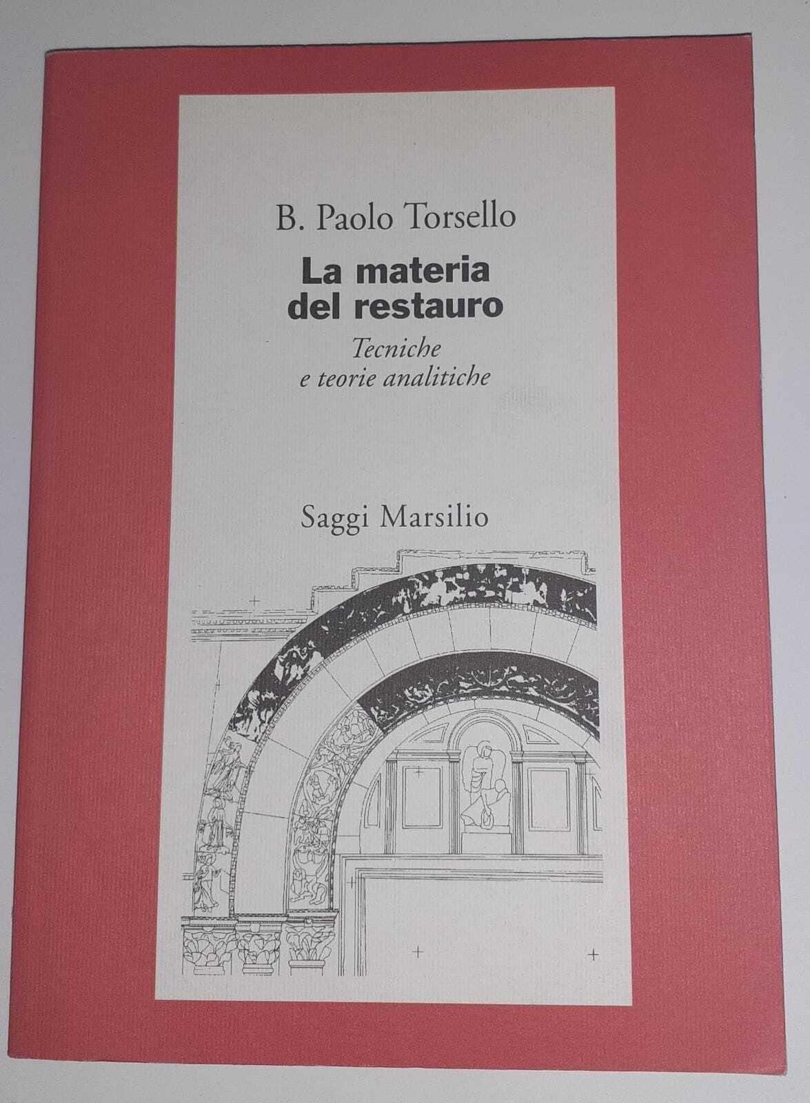 La materia del restauro. Tecniche e teorie analitiche (Saggi. Polis. Architettura e urbanistica) Film, Art & Culture