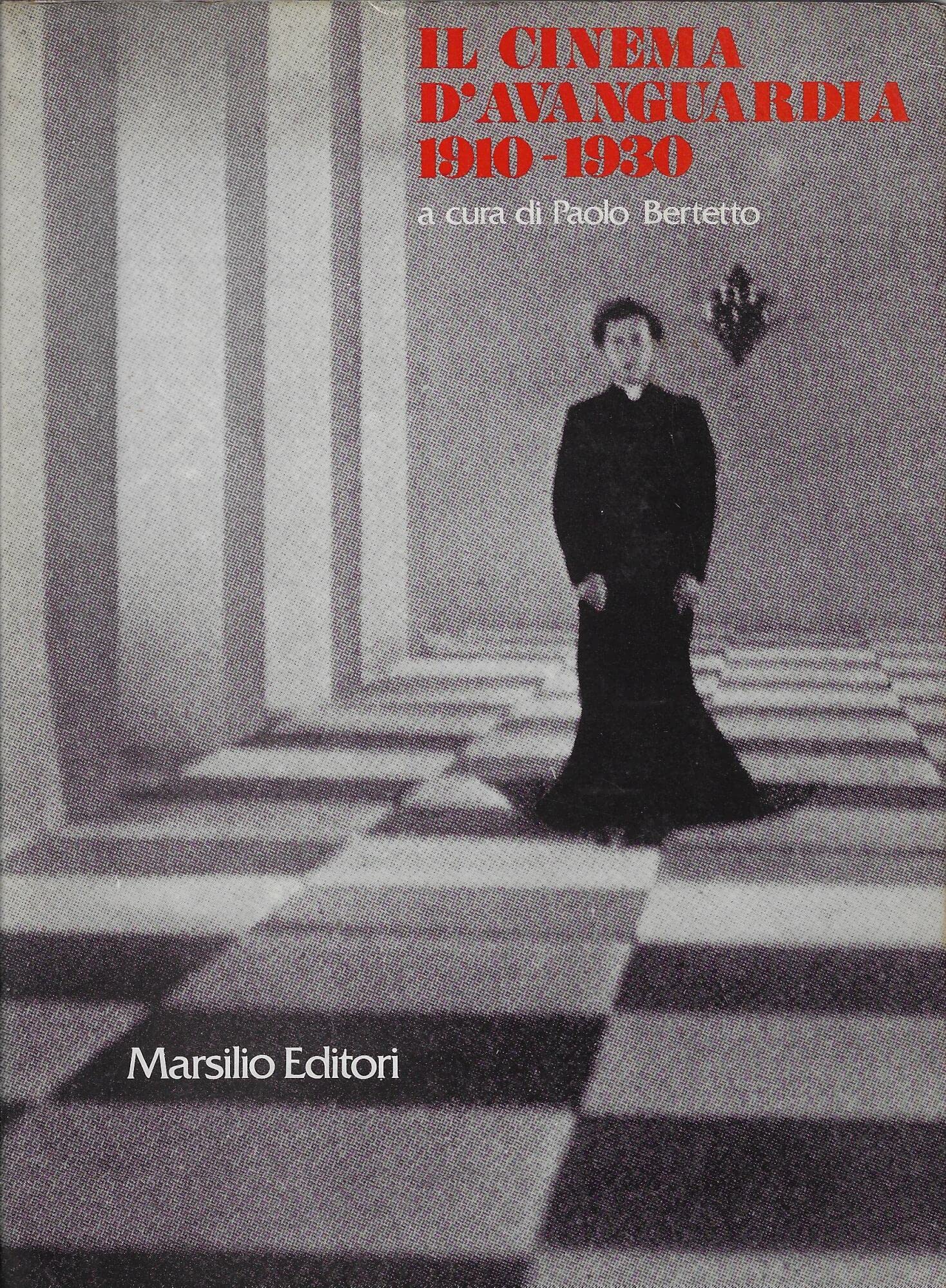 Il cinema d'avanguardia (1910-1930) (Saggi. Cinema) Film, Art & Culture