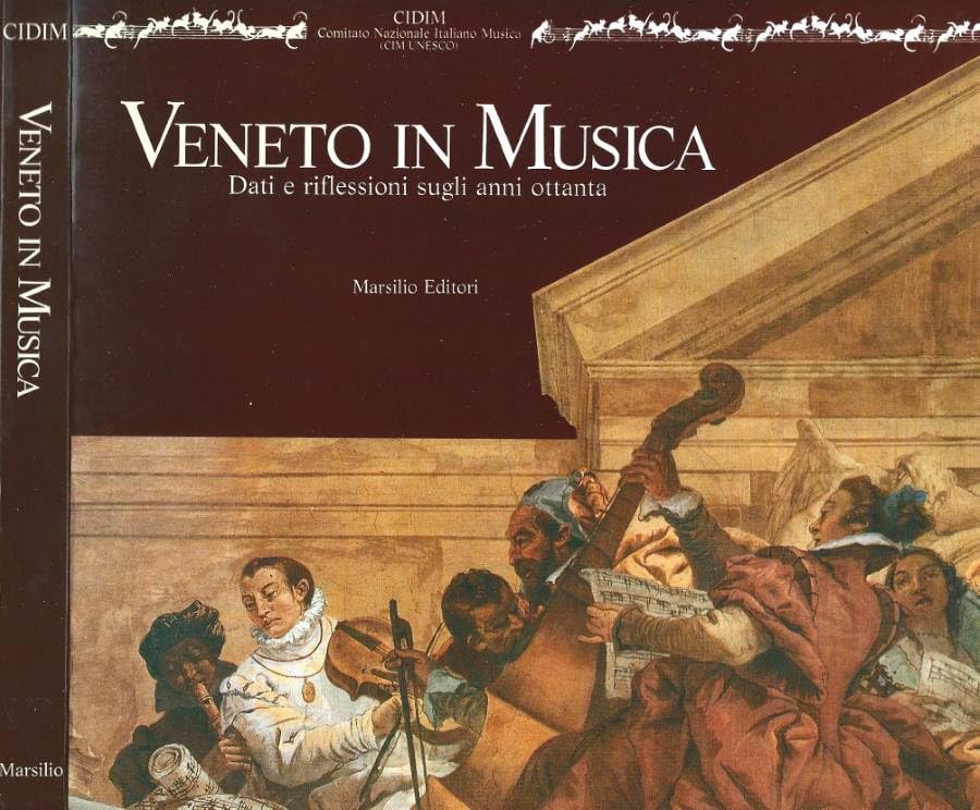 Veneto in musica (Annuari) Arts & Music