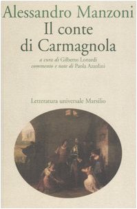 Il conte di Carmagnola (Letteratura universale. Esperia) Drama