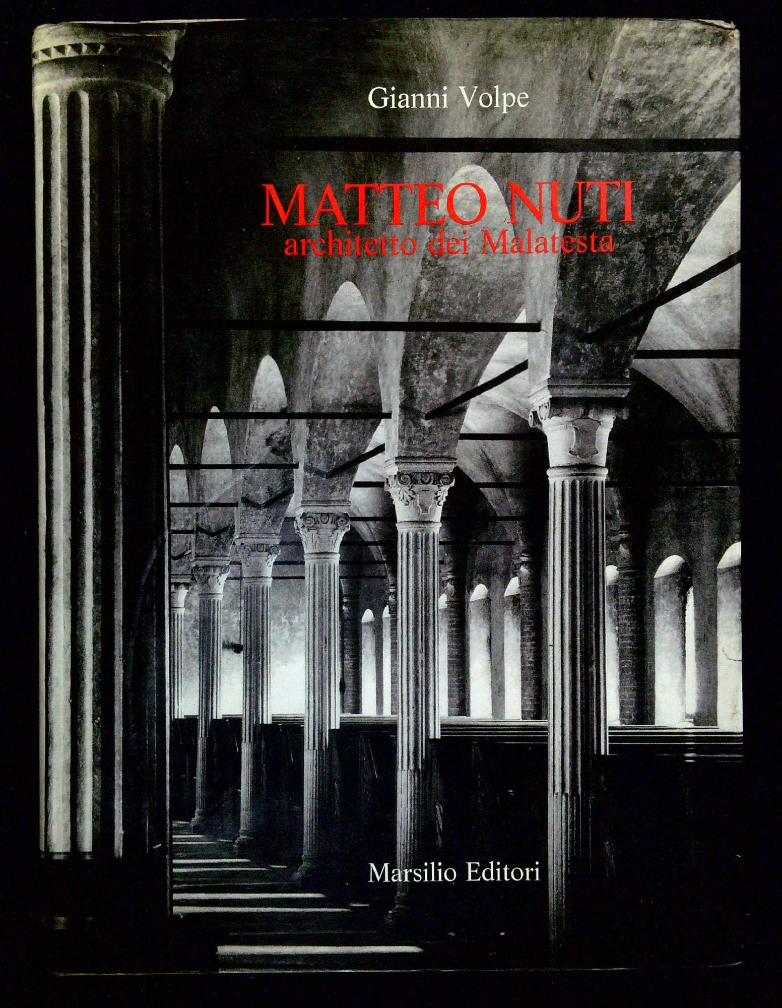 Matteo Nuti. Architetto dei Malatesta book