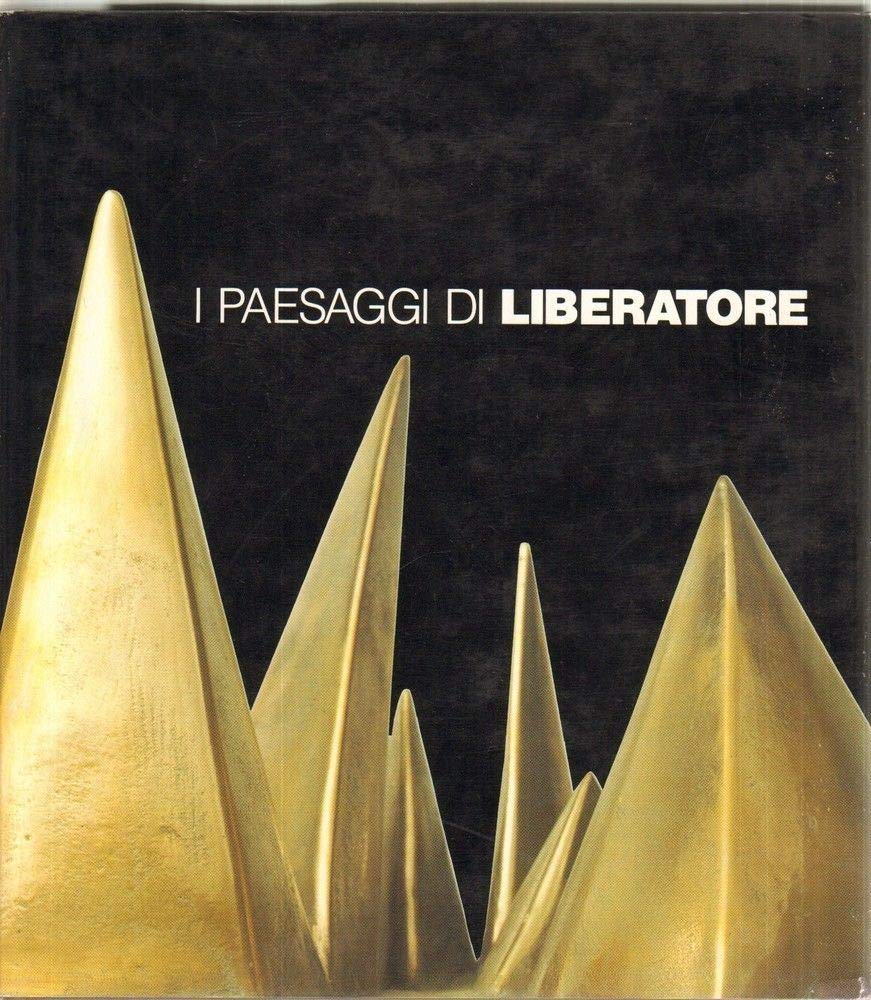 I paesaggi di Liberatore (Libri illustrati) Film, Art & Culture