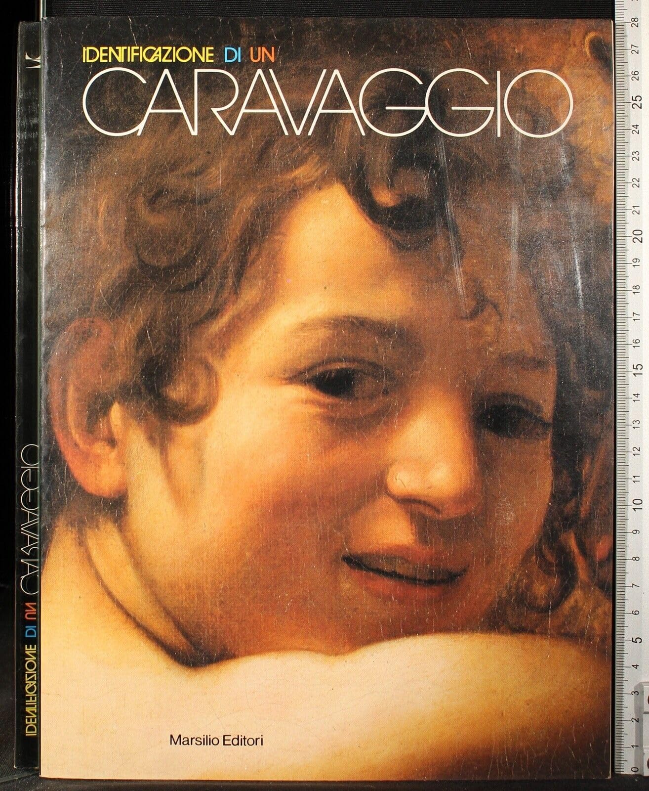 Identificazione di un Caravaggio. Nuove tecnologie per una rilettura del San Giovanni Battista (Cataloghi) Film, Art & Culture