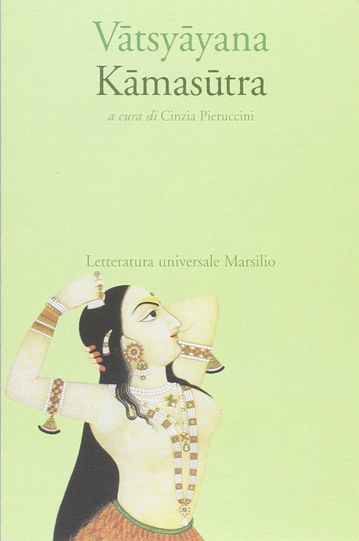 Kamasutra (Letteratura universale. Il Gange) Philosophy
