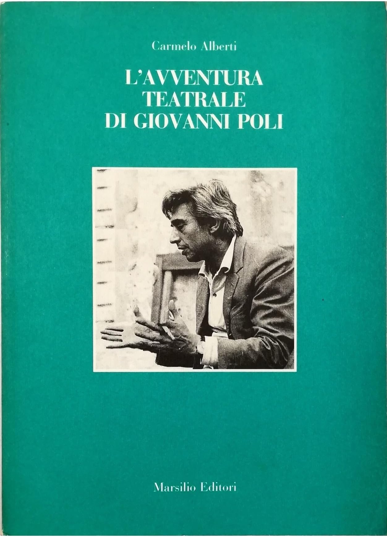L'avventura teatrale di Giovanni Poli Film, Art & Culture