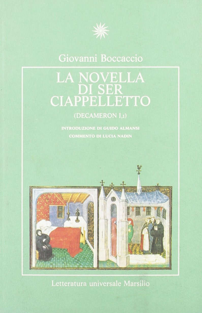 La novella di Ser Ciappelletto (Letteratura universale. Esperia) Essays & Short Stories
