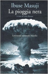 La pioggia nera (Letteratura universale. Mille gru) Historical Fiction