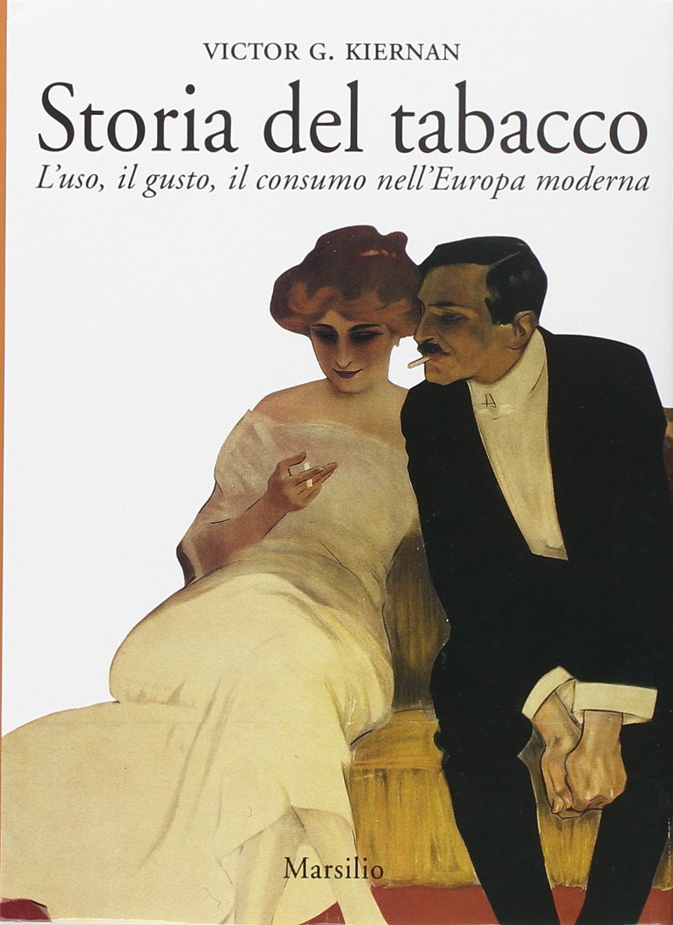 Storia del tabacco. L'uso, il gusto, il consumo nell'Europa moderna book