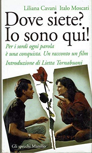 Dove siete? Io sono qui (Gli specchi) Contemporary literature