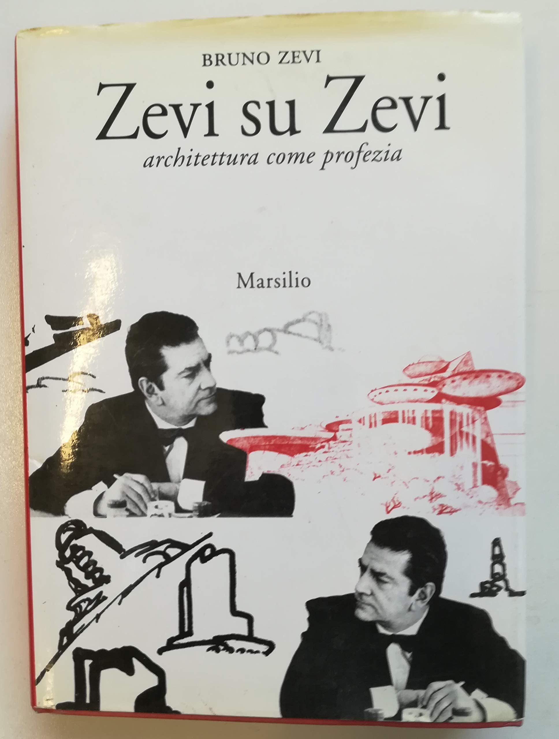 Zevi su Zevi. Architettura come profezia book