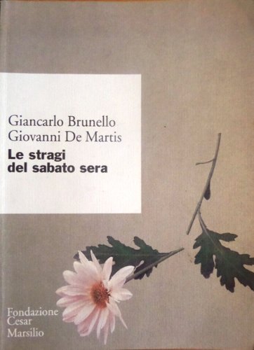 Le stragi del sabato sera (Ricerche. Fondazione Cesar) Books
