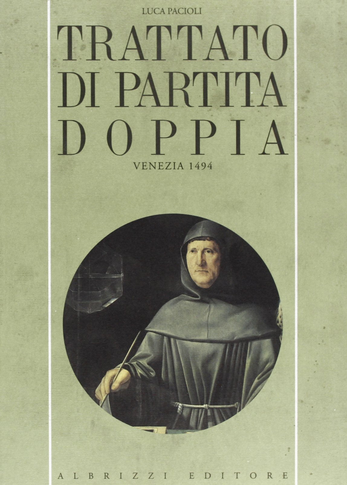 Trattato di partita doppia (Venezia, 1494) (Albrizzi) Business, Finance & Career