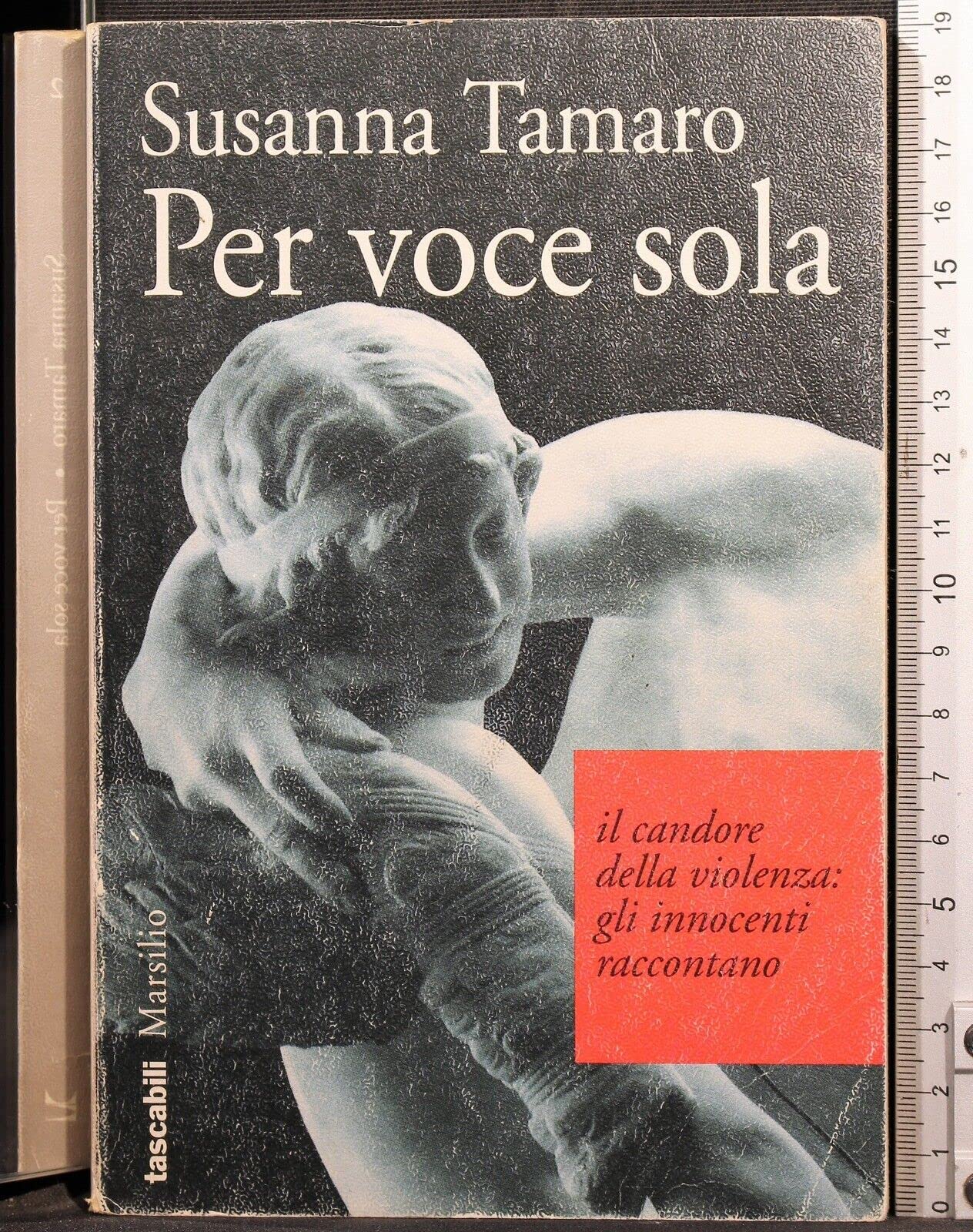 Per voce sola (I tascabili Marsilio, Band 2) Essays & Short Stories
