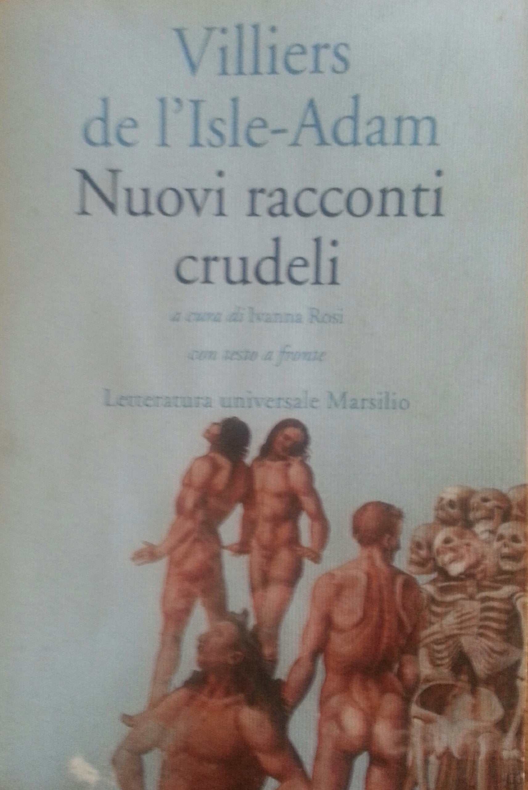 Nuovi racconti crudeli (Letteratura universale. I fiori blu) Contemporary literature