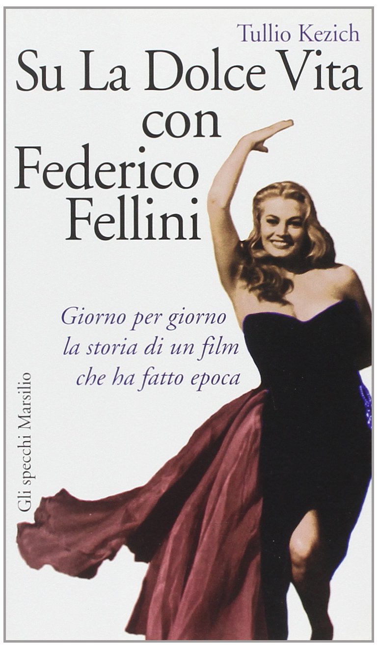 Su La Dolce Vita Con F.Fellini cd