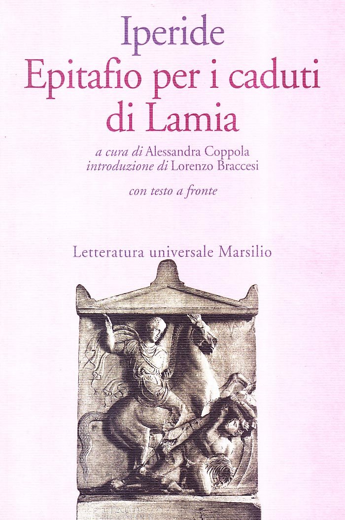 Epitafio per i caduti di Lamia (Letteratura universale. Il convivio) Historical Fiction