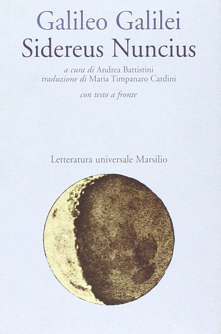Sidereus nuncius (Letteratura universale. Esperia) Classics