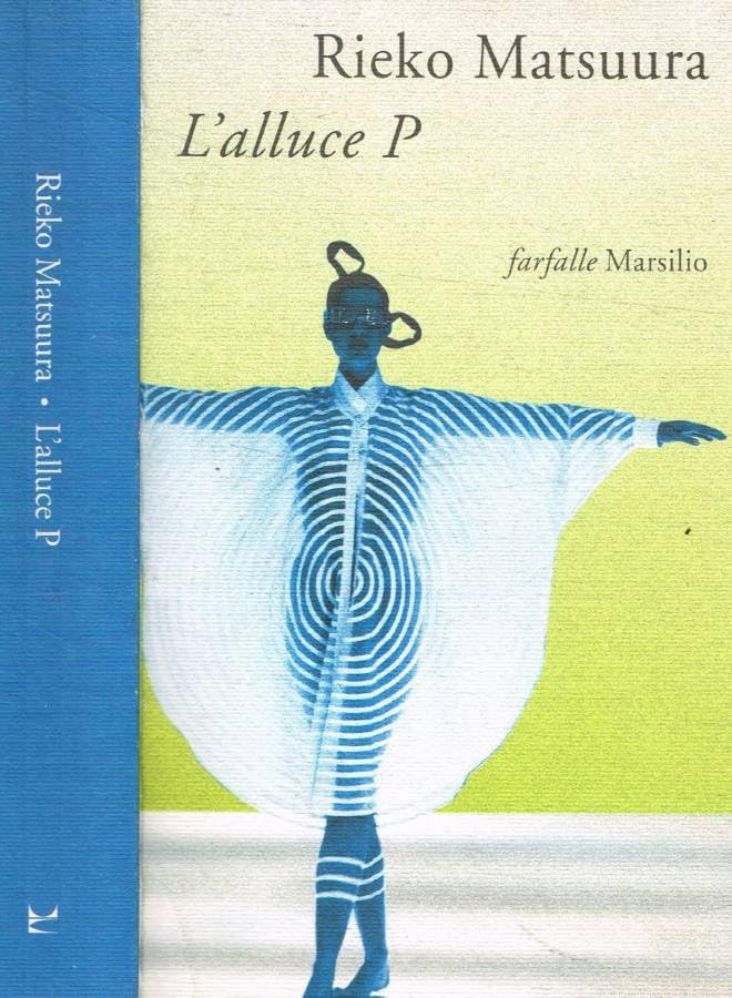 L'alluce P (Farfalle) Contemporary literature