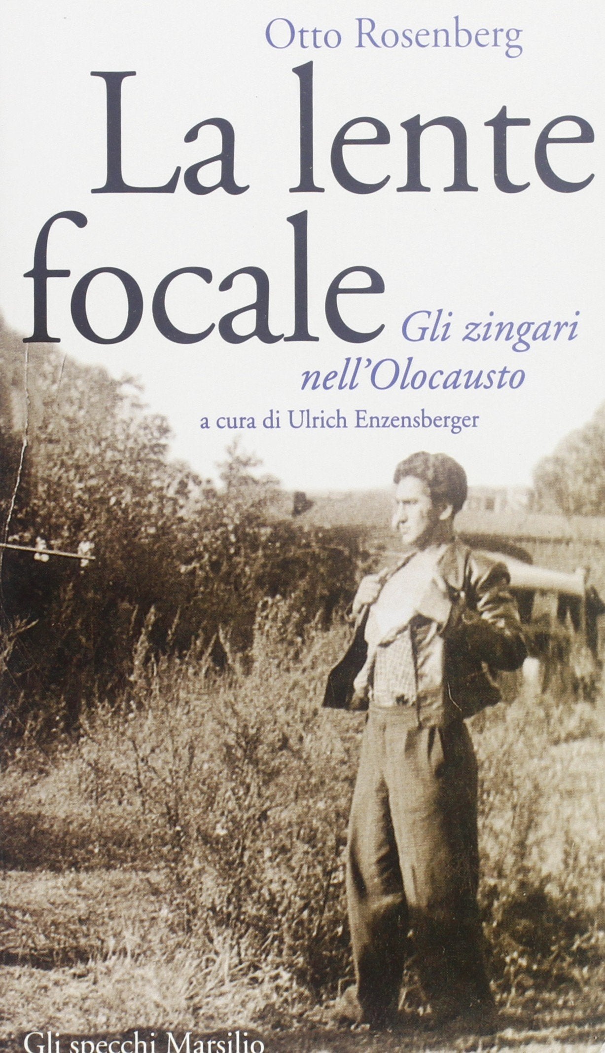 Lente Focale. Gli Zingari E L'oloca cd