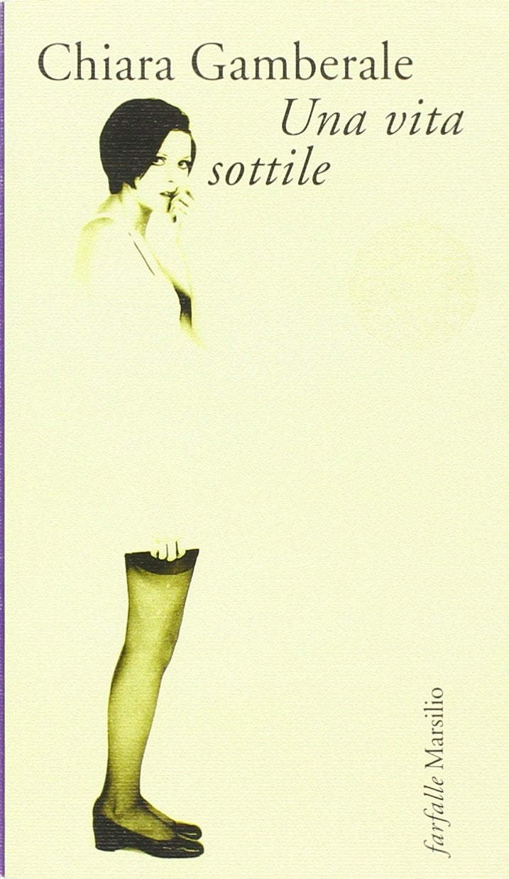 Una vita sottile (Farfalle) Contemporary literature