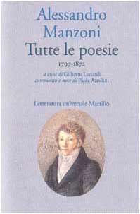 Tutte le poesie (1797-1872) book