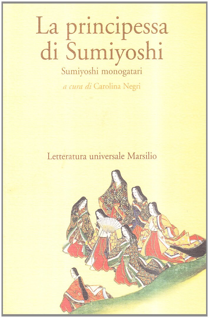 La principessa di Sumiyoshi (Letteratura universale. Mille gru) Classics