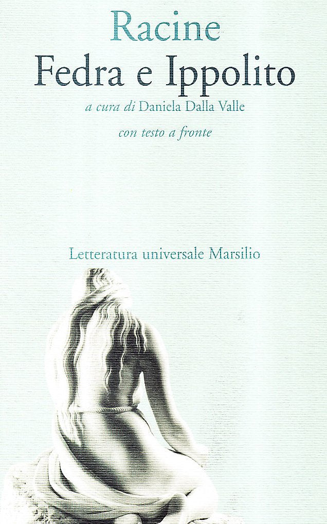 Fedra e Ippolito (Letteratura universale. I fiori blu) Drama