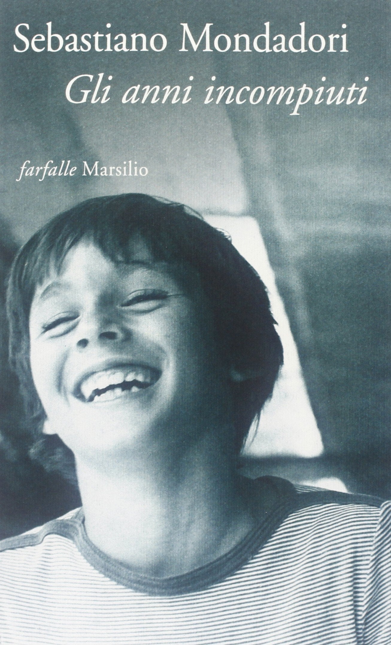 Gli anni incompiuti (Farfalle) Contemporary literature