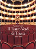 Il Teatro Verdi di Trieste. 1801-2001 (Libri illustrati. I grandi libri illustr.) Film, Art & Culture