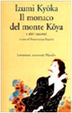 Il monaco del monte Koya e altri racconti book