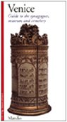 Venice. Guide to the synagogues, museum and cemetery book