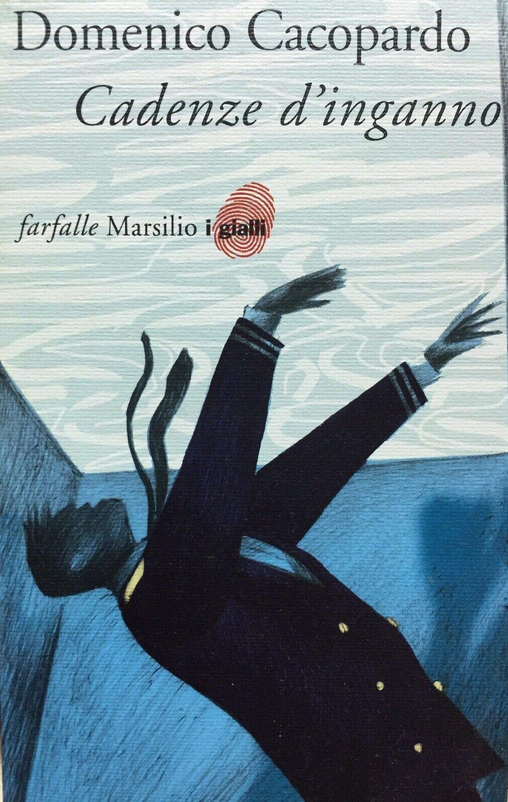 Cadenze d'inganno (Farfalle) Contemporary literature