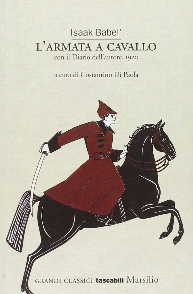 L'armata a cavallo. Con il diario dell'autore, 1920 book