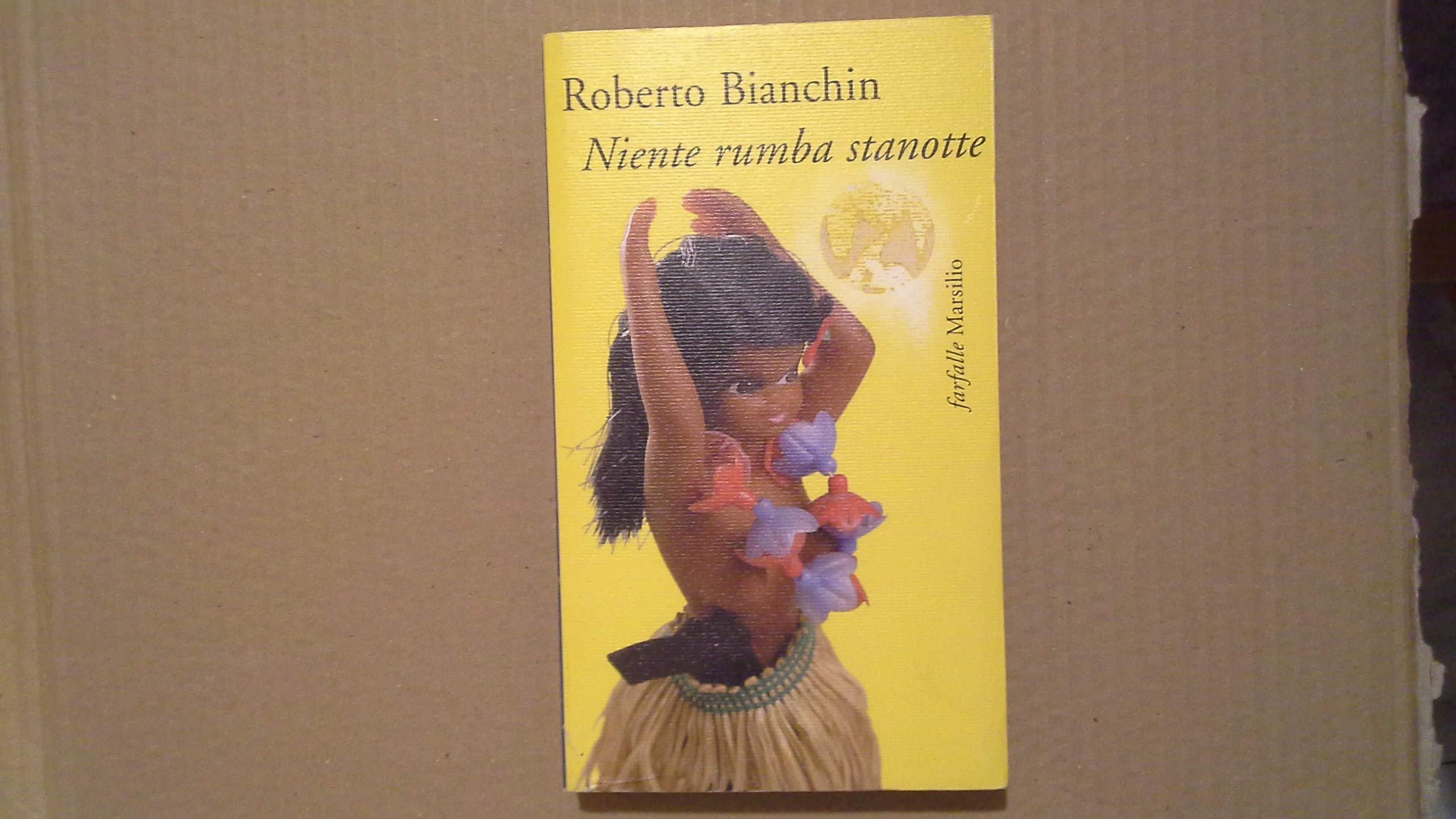 Niente rumba stanotte (Farfalle) Contemporary literature