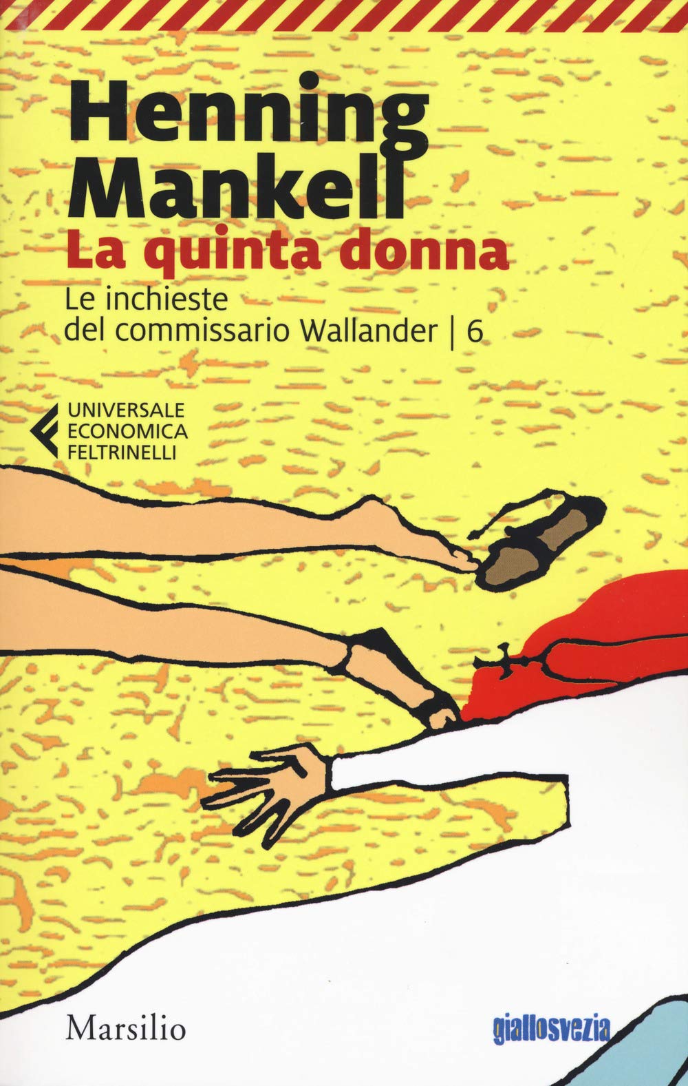 Mankell, H: Quinta donna. Le inchieste del commissario Walla book